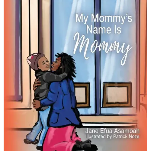 My Mommy's Name Is Mommy