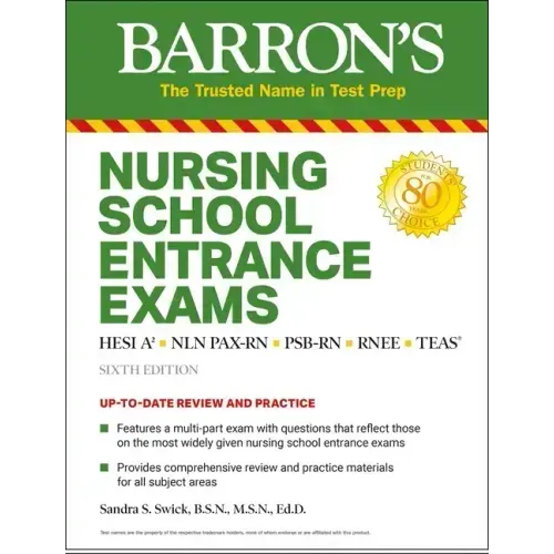 Nursing School Entrance Exams: Hesi A2 / Nln Pax-RN / Psb-RN / Rnee / Teas