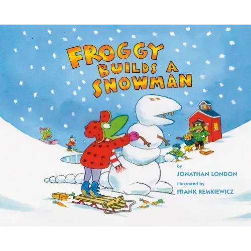 Froggy Builds a Snowman