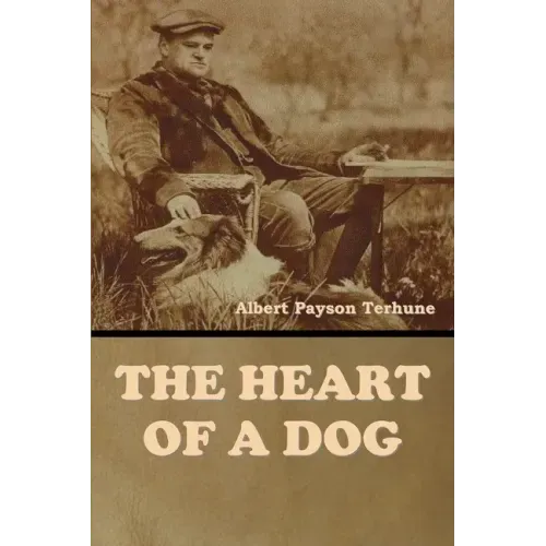 The Heart of a Dog