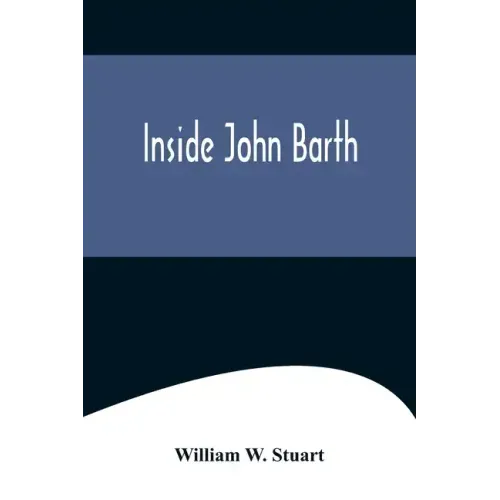 Inside John Barth
