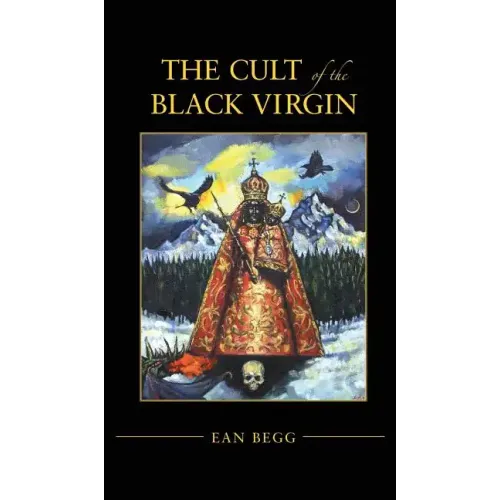 The Cult of the Black Virgin