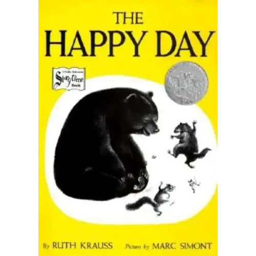 The Happy Day: A Caldecott Honor Award Winner
