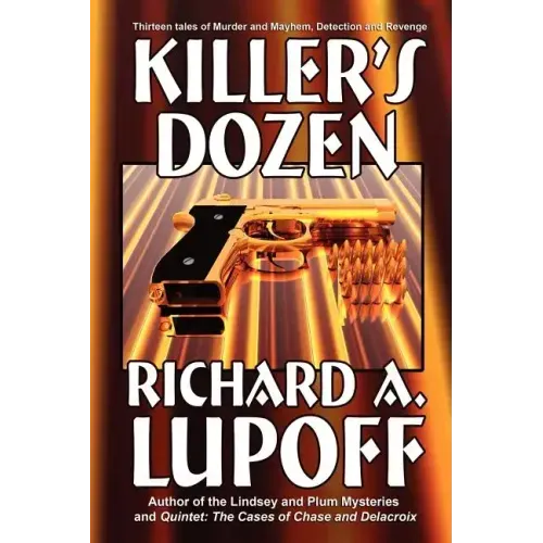 Killer's Dozen: Thirteen Mystery Tales