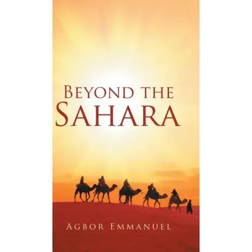 Beyond the Sahara