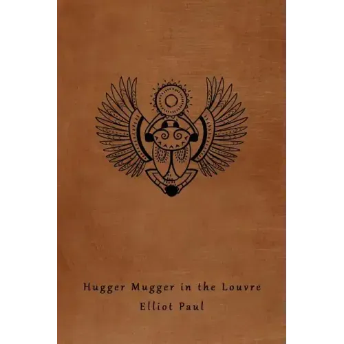 Hugger Mugger in the Louvre (A Homer Evans Mystery)