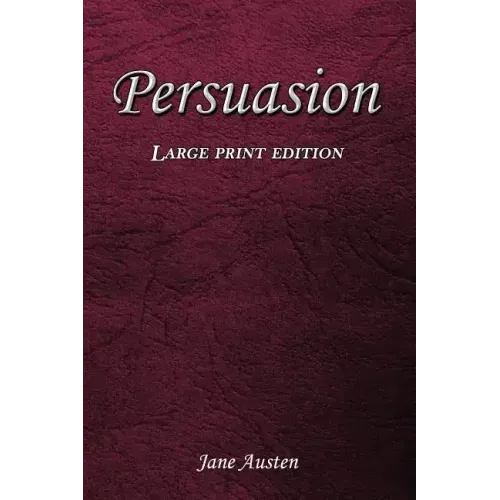 Persuasion: Large Print Edition