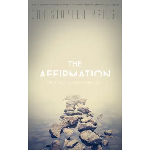 The Affirmation (Valancourt 20th Century Classics)