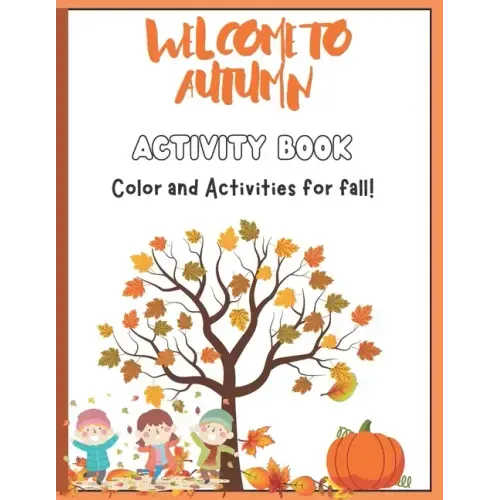 KsBooks Giant autumn Activity Book: Halloween & Thanksgiving Activity Book for All
