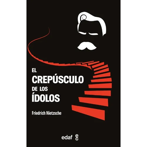 Crepusculo de Los Idolos, El