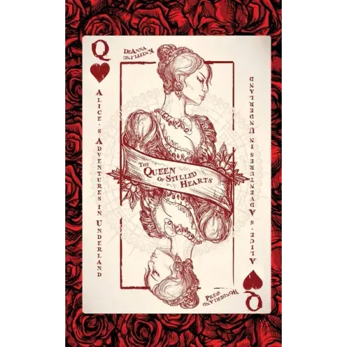 Alice's Adventures in Underland: The Queen of Stilled Hearts
