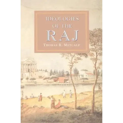 Ideologies of the Raj