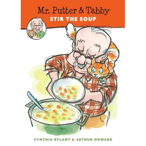 Mr. Putter & Tabby Stir the Soup
