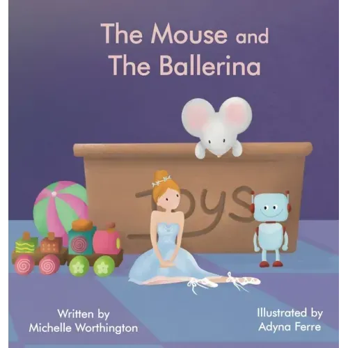 The Mouse and The Ballerina