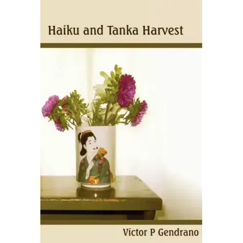 Haiku and Tanka Harvest
