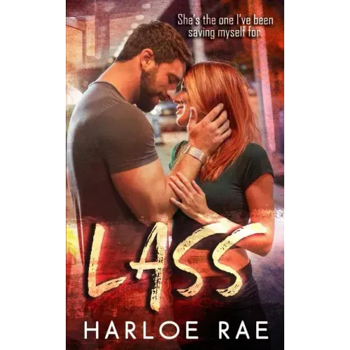 Lass: A Friends to Lovers Standalone Romance
