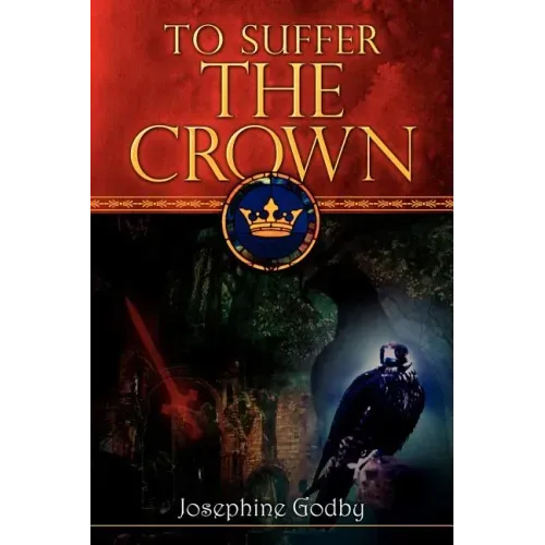 To Suffer the Crown
