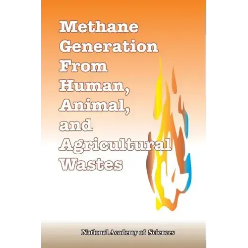 Methane Generation from Human, Animal, and Agricultural Wastes