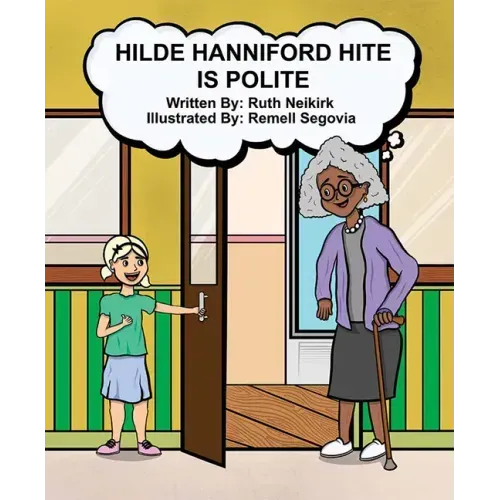 Hilde Hanniford Hite Is Polite