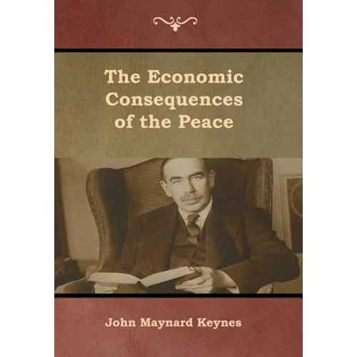 The Economic Consequences of the Peace