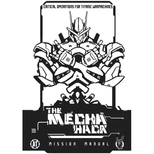 Mecha Hack Mission Manual: Mission Manual