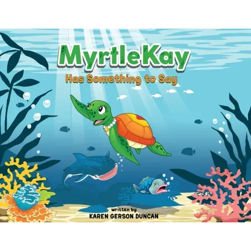MyrtleKay Has Something to Say
