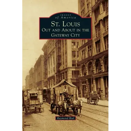 St. Louis: Out and about in the Gateway City