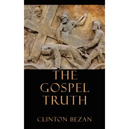 The Gospel Truth