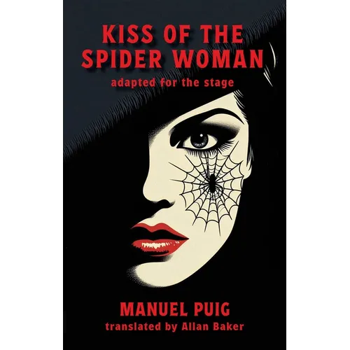 Kiss of the Spider Woman: Play