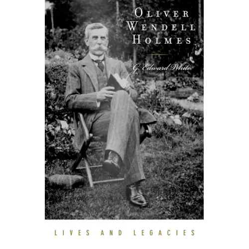 Oliver Wendell Holmes Jr.