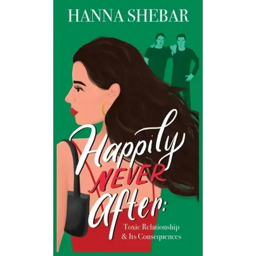 Happily Never After: Toxic Relationship & Its Consequences