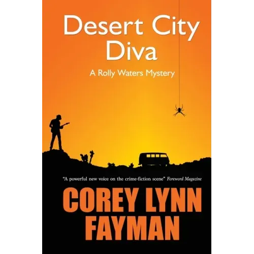Desert City Diva: A Rolly Waters Mystery