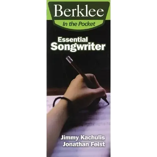 Essential Songwriter: Craft Great Songs & Become a Better Songwriter