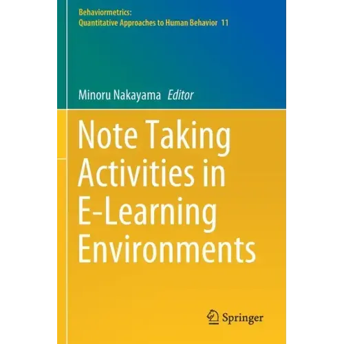 Note Taking Activities in E-Learning Environments