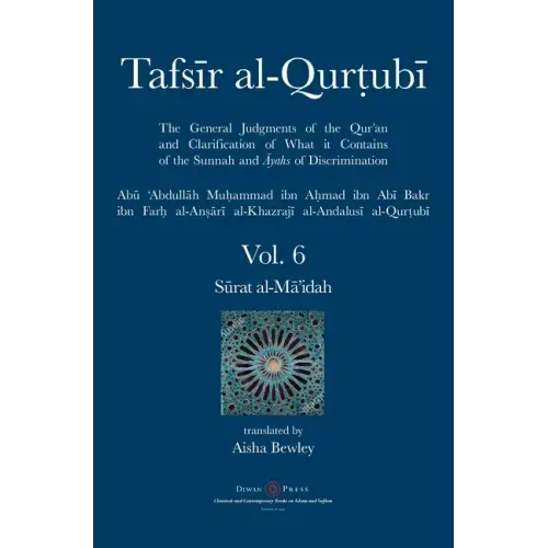 Tafsir al-Qurtubi Vol. 6: Sūrat al-Mā'idah