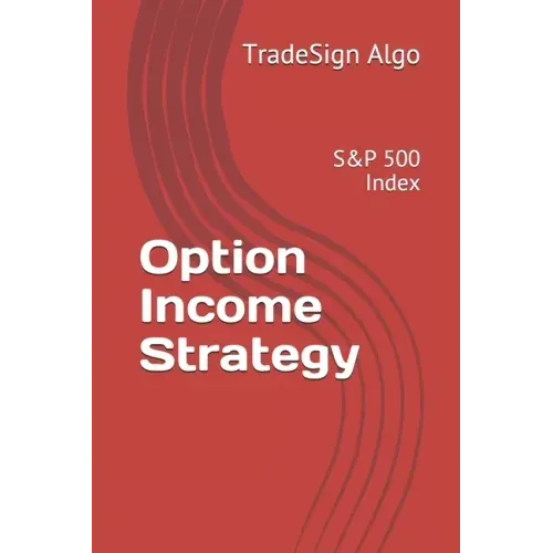 Option Income Strategy: S&P 500 Index