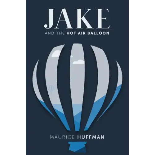 Jake and the Hot Air Balloon