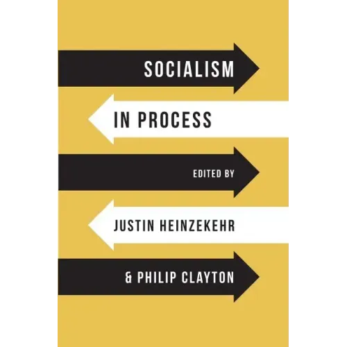 Socialism in Process