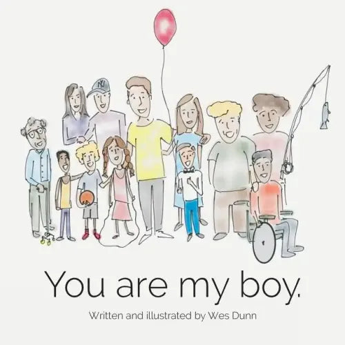 You Are My Boy