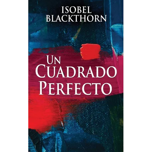Un Cuadrado Perfecto