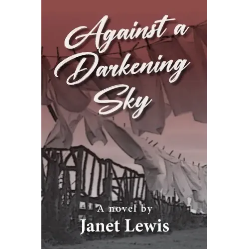 Against a Darkening Sky