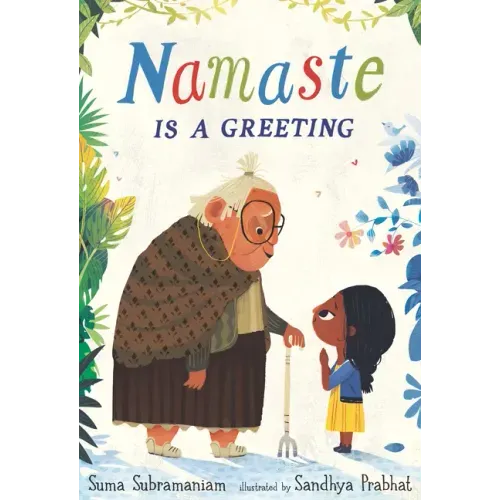 Namaste Is a Greeting