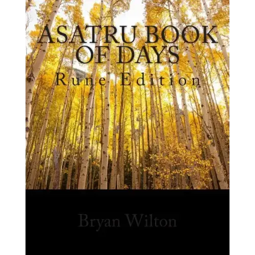 Asatru Book of Days: Rune Edition