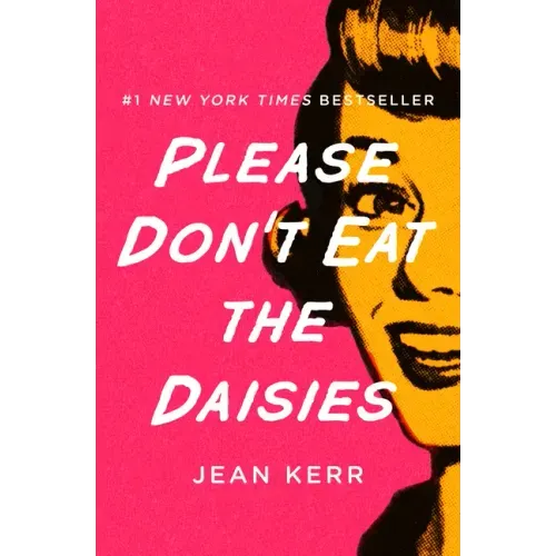 Please Don't Eat the Daisies
