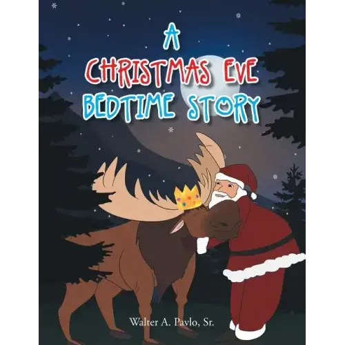 A Christmas Eve Bedtime Story