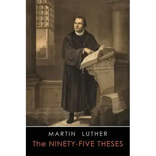 The Ninety-Five Theses