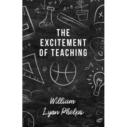 The Excitement of Teaching