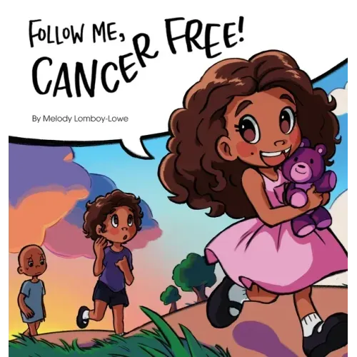 Follow Me, Cancer Free