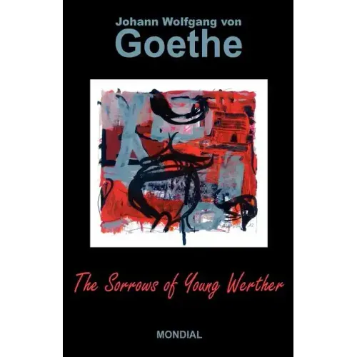 The Sorrows of Young Werther
