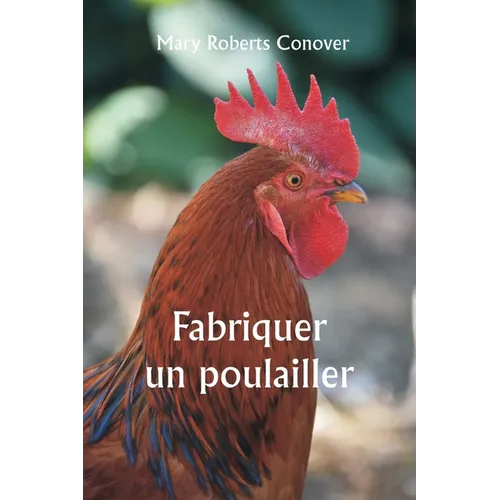 Fabriquer un poulailler
